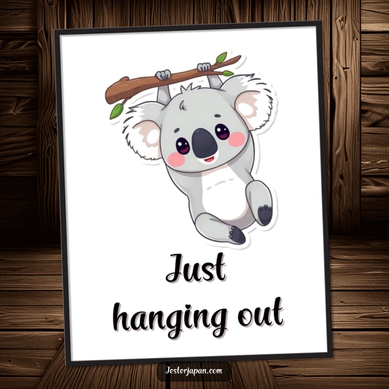 Funny poster depicting a blissfully unaware koala hanging upside down from a branch, embodying peaceful leisure.