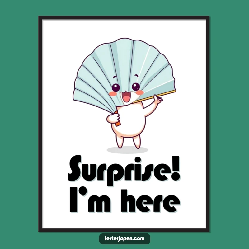 Funny Fan Poster: Surprise Reveal Art, Flourish Decor - Humorous Gift!