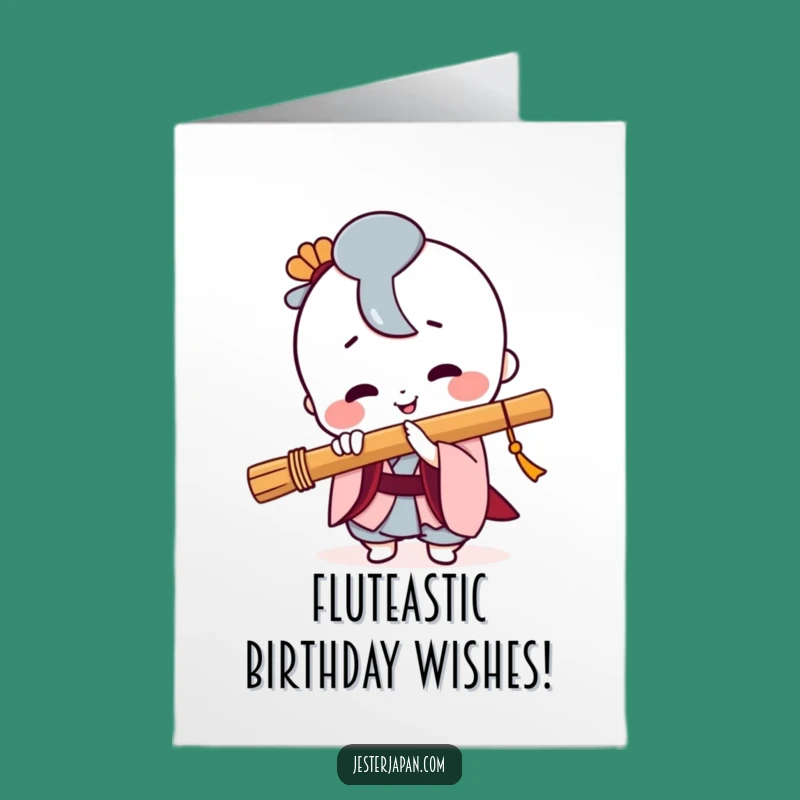 Free Printable Kawaii Flute Player Birthday Card - Funny Downloadable Gift