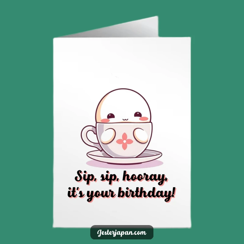 Free Printable Birthday Card: Cozy Kawaii Sip - Funny Relaxing Gift