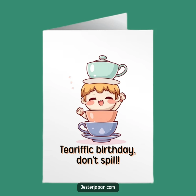 Free Printable Birthday Card: Funny Tea Cup Balancing Act for a Hilarious Downloadable Gift