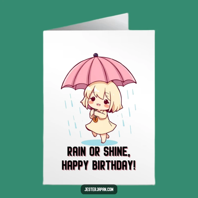 Free Printable Bday Card: Tiny Dancer in Rain, Fun Downloadable Gift for Smiles