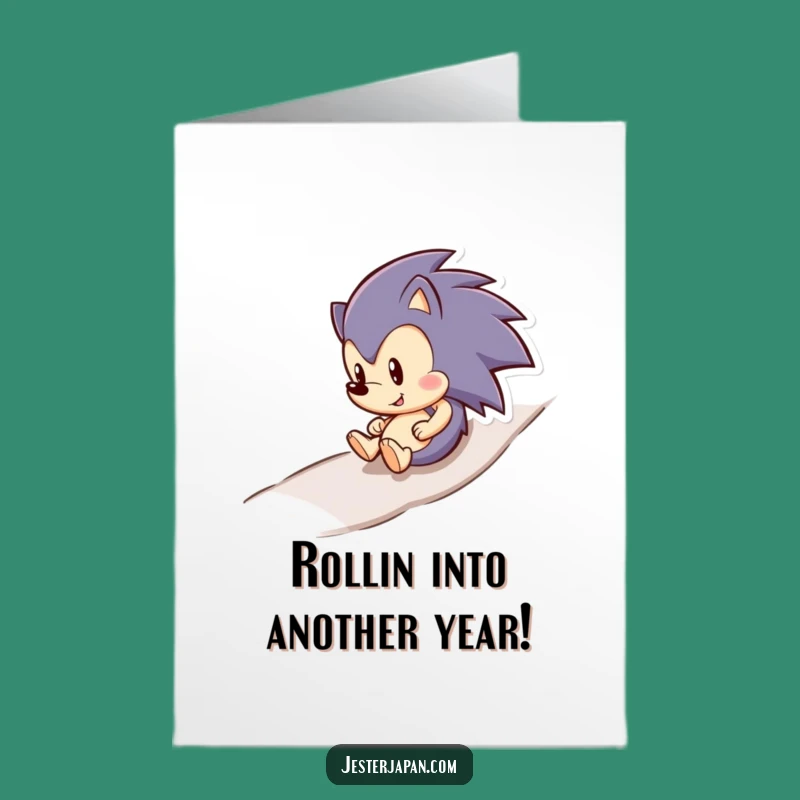 Free Printable Birthday Card: Smiling Hedgehog Roll - Hilarious Downloadable Gift!