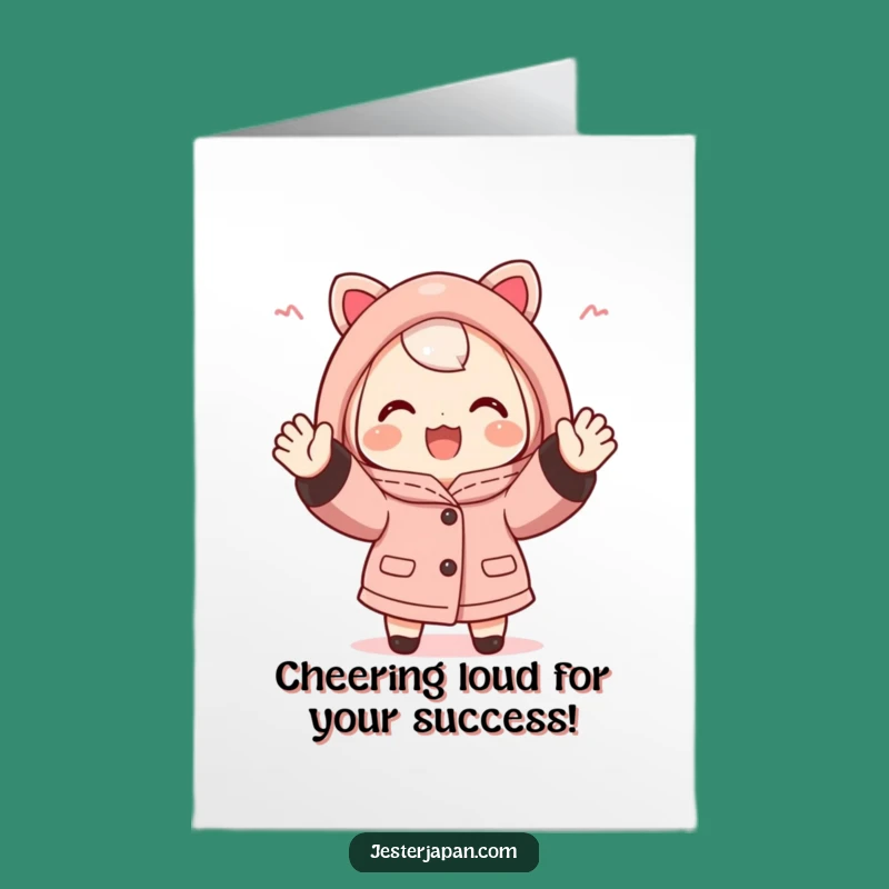 Free Printable Congrats Card: Happi Coat Cheerer, Celebrate with Gusto