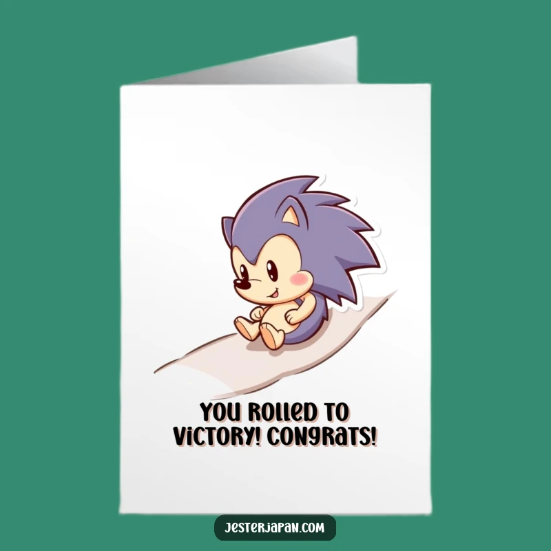 Free Printable Congrats Card: Hedgehog Roll - Fun Downloadable Celebration!