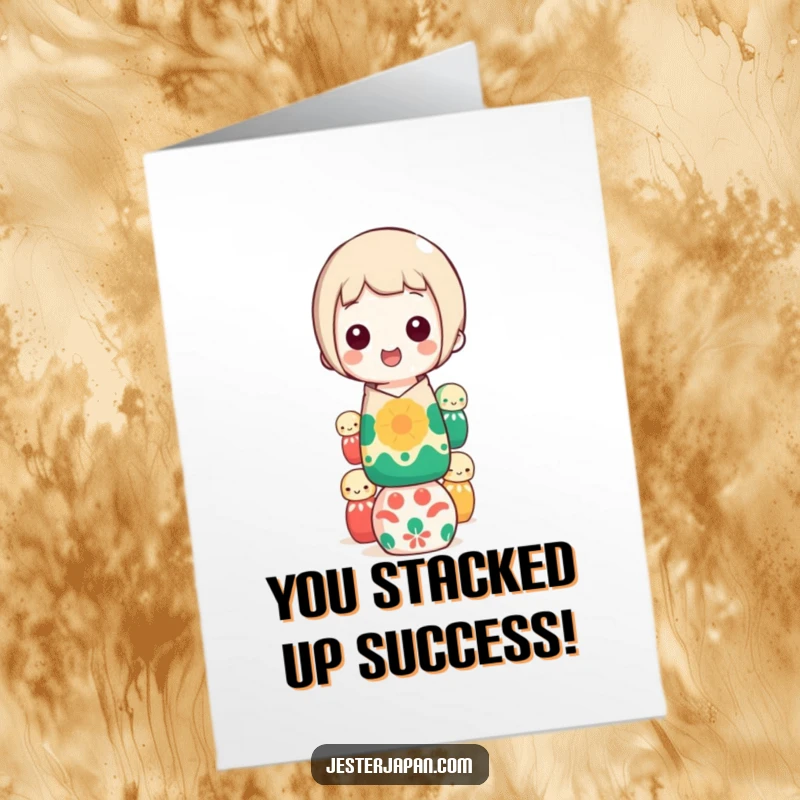 Funny Free Printable Congratulations Card: Character expertly balancing a stack of colorful Kokeshi dolls, a whimsical celebration.
