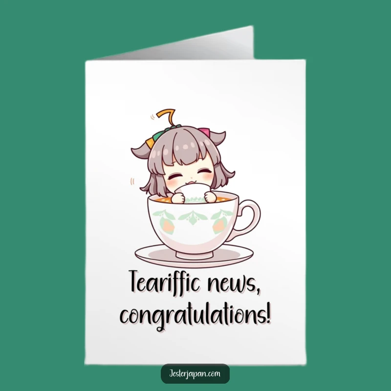 Hilarious Free Printable Congrats Card: Tea Sipper, Cheerful Downloadable Gift