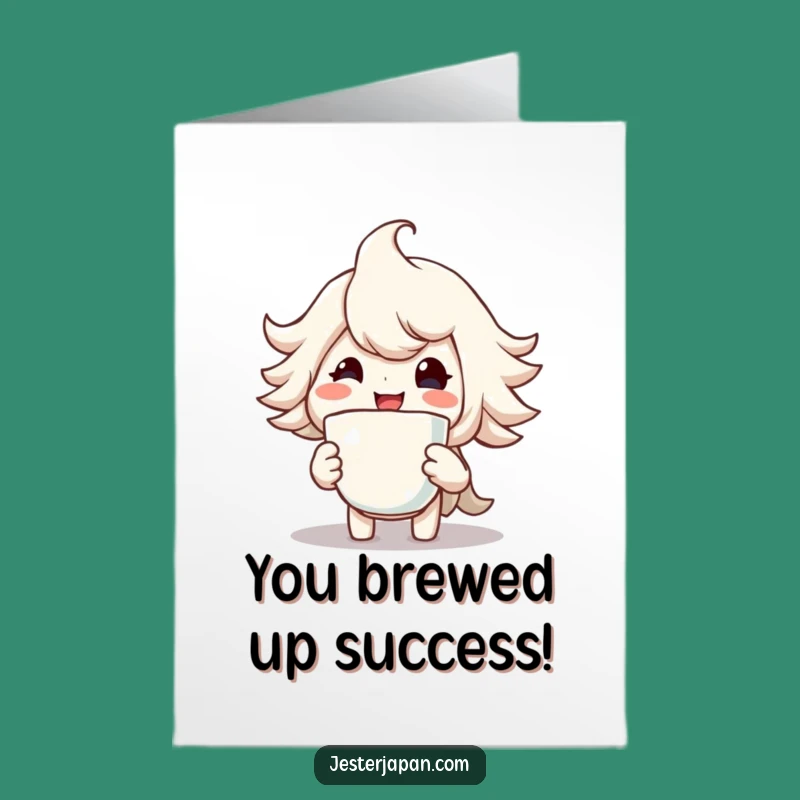 Steaming Cup Funny Free Printable Congrats Card - Heartwarming DIY
