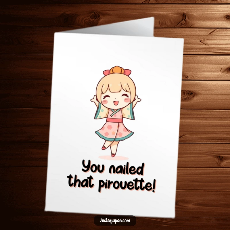 Funny Free Printable Congratulations Card with a cute Kokeshi doll character in a joyful pirouette, celebrating achievements with flair.