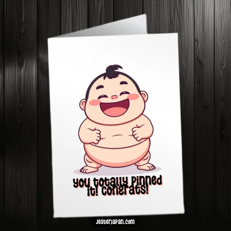Funny Free Printable Congratulations Card: Sumo character mid-wrestle pose, grinning, perfect for sending big congratulations.