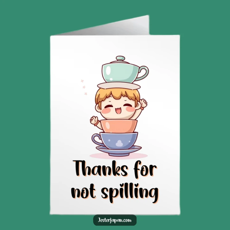 Free Printable Thank You Card: Hilarious Tea Cup Balance for a Funny Downloadable Gift