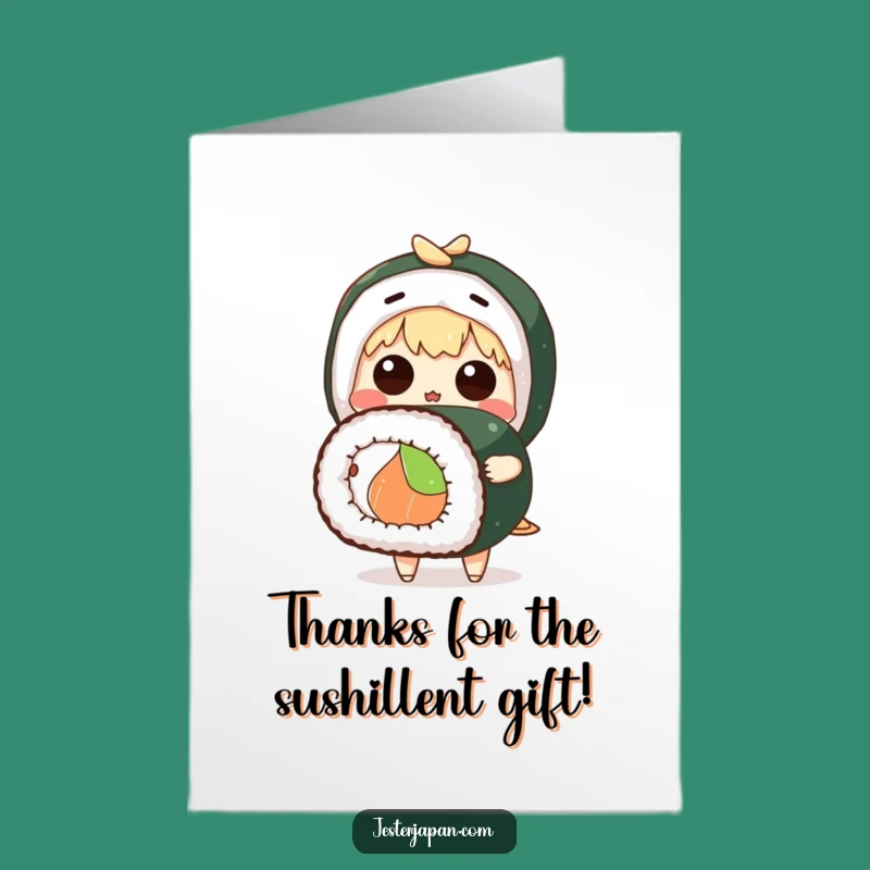 Free Printable Thank You Card: Sushi Surprise & Giant Roll - Funny Downloadable