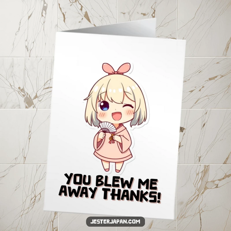 Funny Free Printable Thank You Card: Character enthusiastically waving a small paper fan, radiating warmth and appreciation.