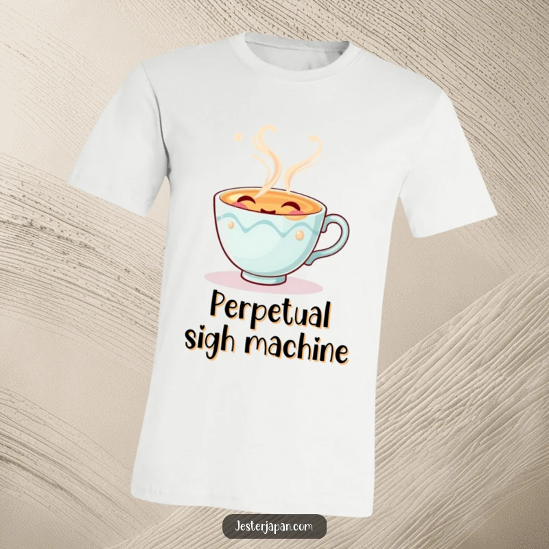 Funny t-shirt showcasing a cute tea cup character happily releasing pretend steam with a blissful sigh, ideal for casual wear.